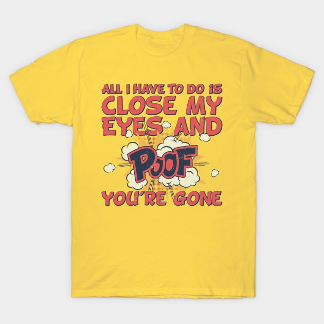 I just close my eyes, funny comic style aphantasia pun T-Shirt by emmjott